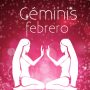 Horóscopo Géminis Febrero 2026