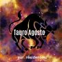 Horóscopo Tauro Agosto 2026