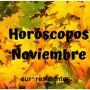 Horóscopos mensuales Noviembre 2025