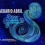 Horóscopo Acuario Abril 2023