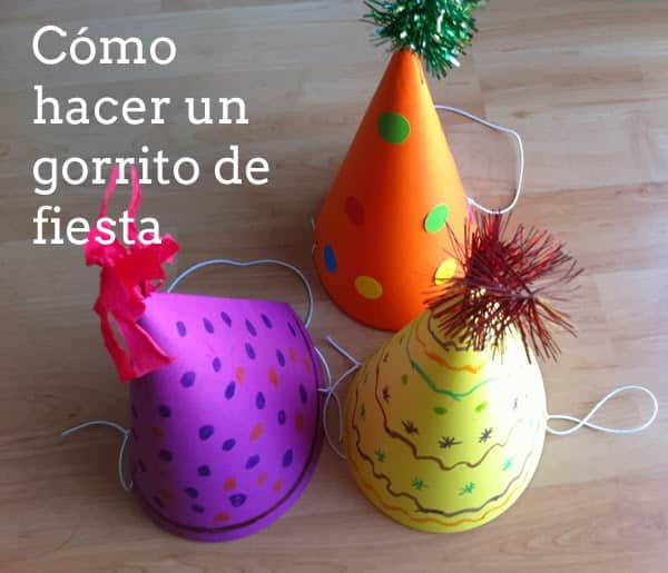 CÓMO HACER GORROS PARA CUMPLEAÑOS