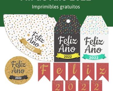 ¡¡Kit de fiesta!! Imprimibles para celebrar la fiesta de Año Nuevo 2022