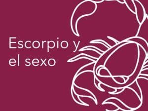 Escorpio  y el sexo