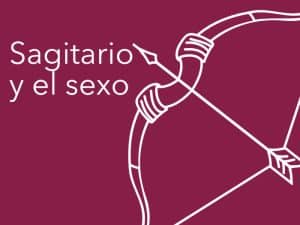 Sagitario  y el sexo