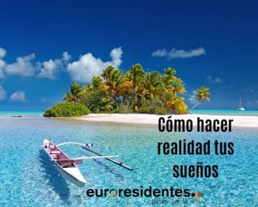 Cómo hacer realidad tus sueños