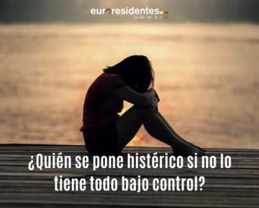 ¿Quién se pone histérico si no lo tiene todo bajo control?