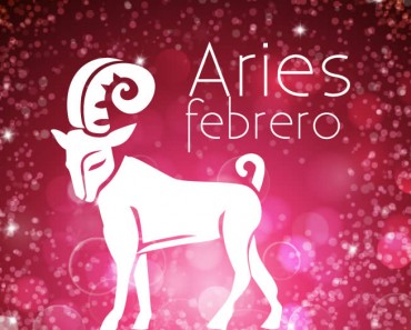 Horóscopo Aries Febrero 2021