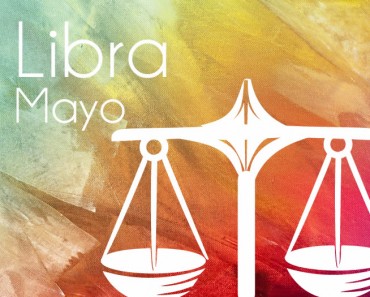 Horóscopo Libra Mayo 2022
