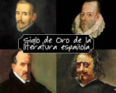 El siglo de Oro de la la literatura española: Lop de Vega, Cervantes, Gongora y Quevedo