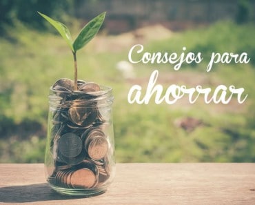 10 consejos básicos para ahorrar dinero