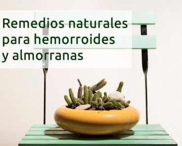 Remedios naturales para las hemorroides y almorranas