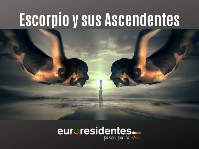 Escorpio y sus Ascendentes