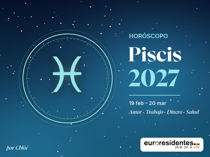 Hor&oacute;scopo Piscis 2027