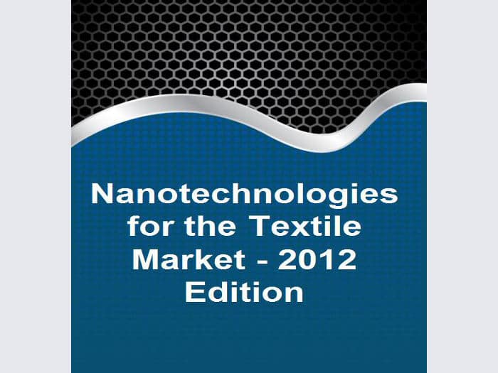 Nuevo informe de investigación de mercado sobre la nanotecnología en el mercado textil