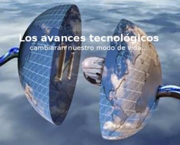 10 avances tecnológicos que cambiarán el mundo para el año 2025