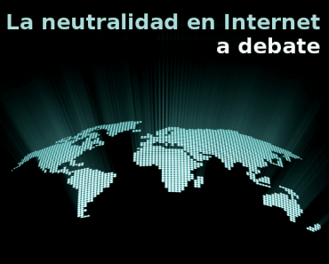 La neutralidad en Internet ¿podría frenar la innovación?