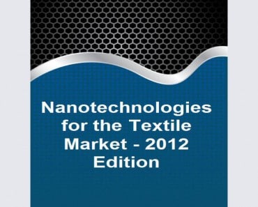 Nuevo informe de investigación de mercado sobre la nanotecnología en el mercado textil