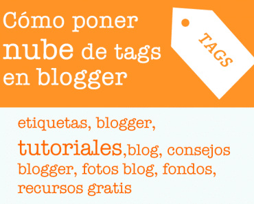 Cómo poner nube o lista de etiquetas en blogger