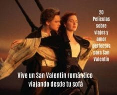 vive San Valentín romántico viajando desde tu sofá