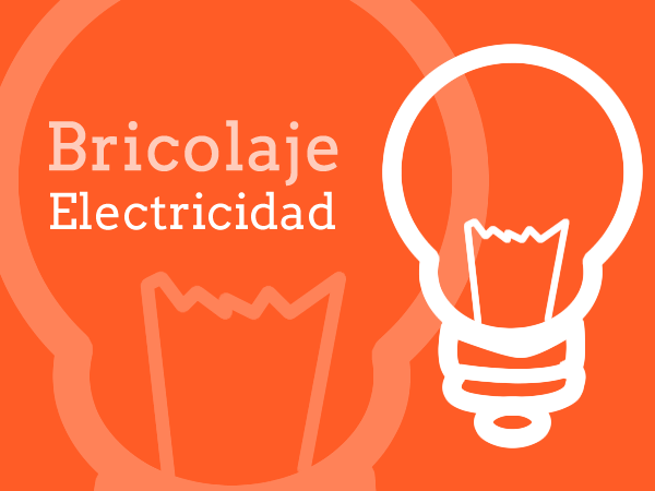 Bricolaje electricidad